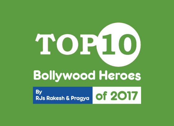 Top 10 Bollywood Heroes of 2017