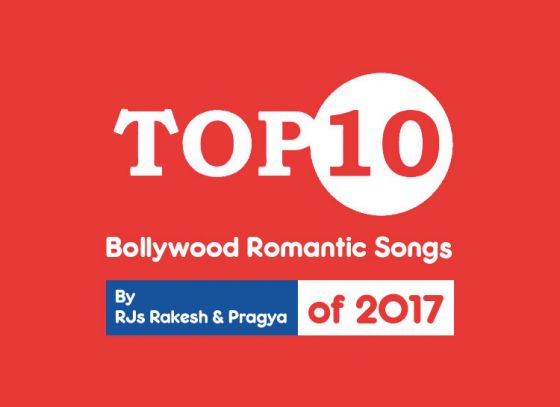 Top 10 Bollywood Romantic Songs of 2017