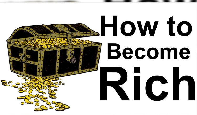 Want to Be Rich? Follow these 4 tips
