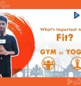 GYM vs YOGA | LIVE